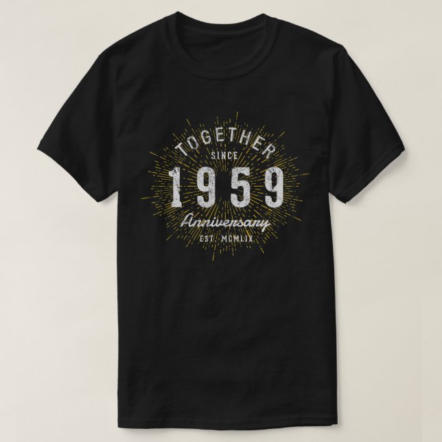 Camiseta Juntos Desde 1959 Vintage 63º Aniversário (Frente do Design)
