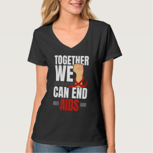 Camiseta Juntos Podemos Acabar com a SIDA HIV SIDA Conscien