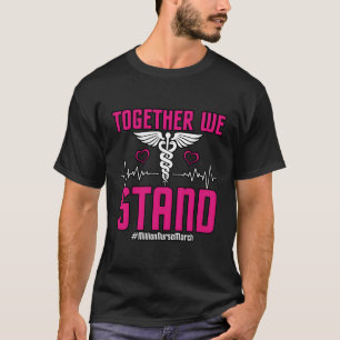 Camiseta Juntos, Representamos Milhões De Enfermeiros Março