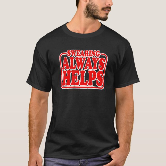 Camiseta Jurar Sempre Ajuda (Frente)