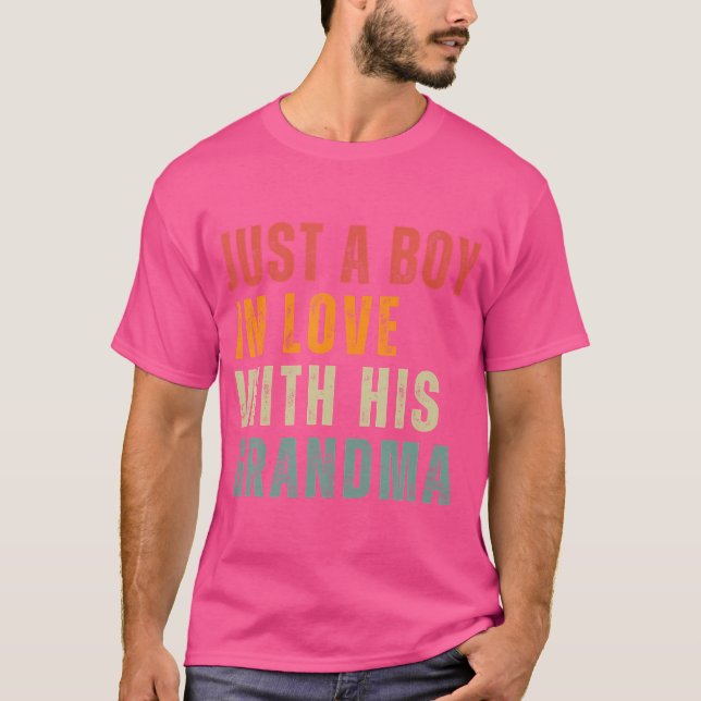 Camiseta Just A Boy In Love With His Grandma Mom Mother'S D (Frente)