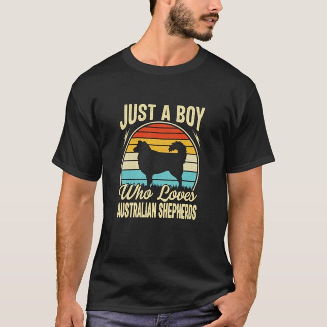 Camiseta Just A Boy Who Loves Australian Shepherds Kids Boy (Frente)