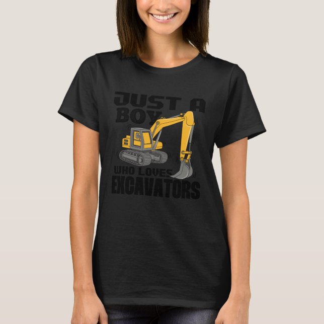 Camiseta Just A Boy Who Loves Excavators Construction Vehic (Frente)
