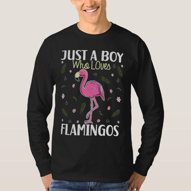 Camiseta Just a Boy Who Loves Flamingos   Flamingo  Boys (Frente)