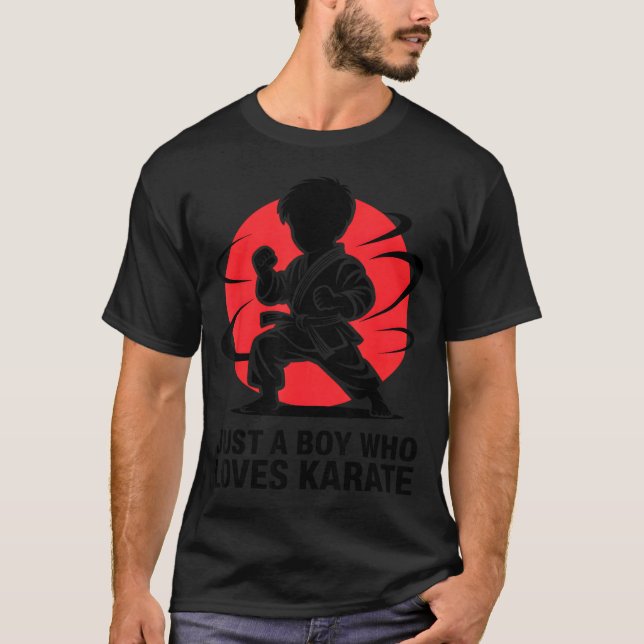 Camiseta Just A Boy Who Loves Karate Martial Arts Karate Lo (Frente)