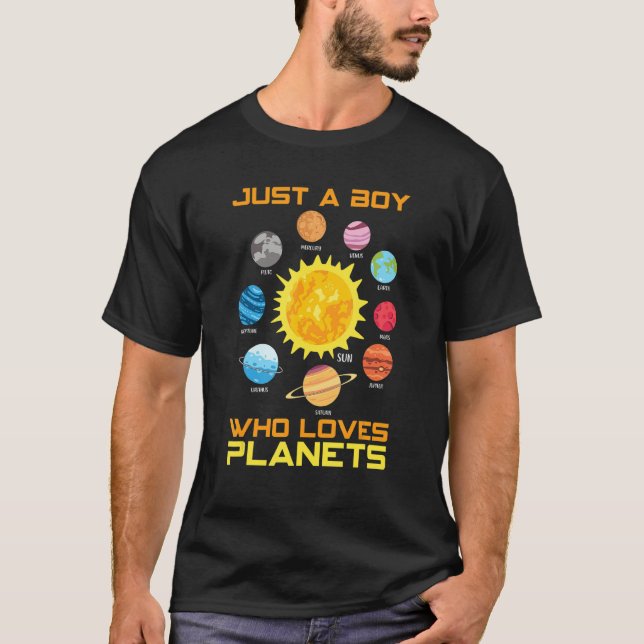 Camiseta Just A Boy Who Loves Planets Solar Sun System Spac (Frente)