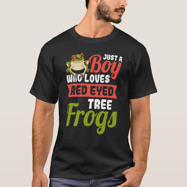 Camiseta Just a Boy who loves Red Eyed Tree Frog (Frente)