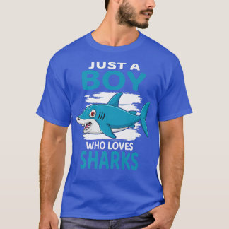 Camiseta Just A Boy Who Loves Sharks I Kids Shark Fish I Bo