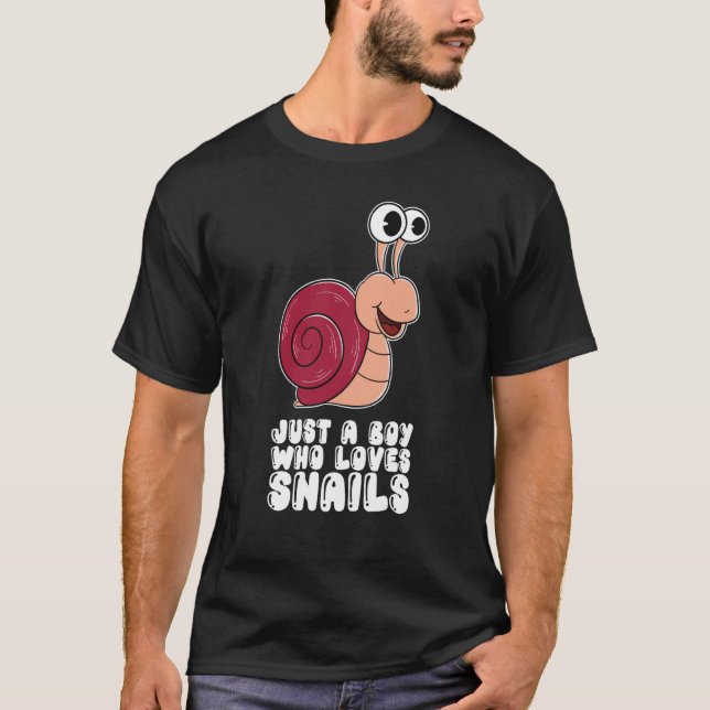 Camiseta Just A Boy Who Loves Snails (Frente)