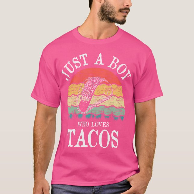 Camiseta Just A Boy Who Loves Tacos (Frente)