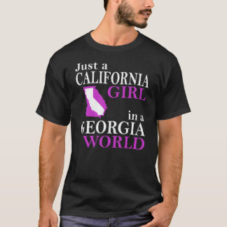 Camiseta Just a California Girl in a Georgia World