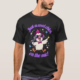 Camiseta Just a Cool Chick on the Mic – Funny Chicken Music