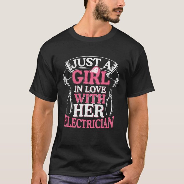 Camiseta Just a Girl in love with her Electrician Circuit C (Frente)