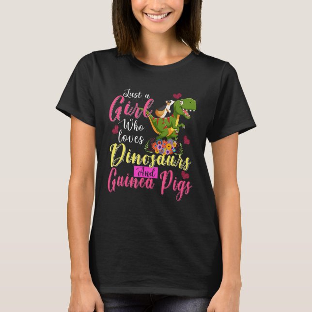 Camiseta Just A Girl Loves Dinosaurs And Guinea Pigs Riding (Frente)