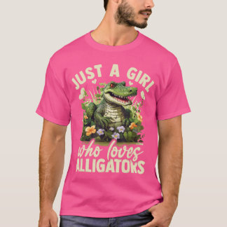 Camiseta Just A Girl Who Loves Alligator Aesthetic Flower W