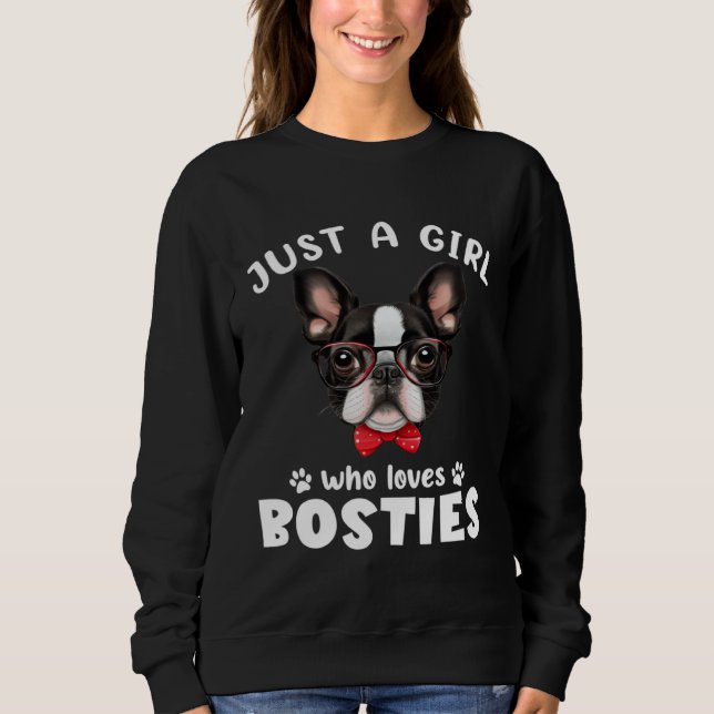 Camiseta Just a Girl Who Loves Bosties Boston Terrier Dog (Frente)