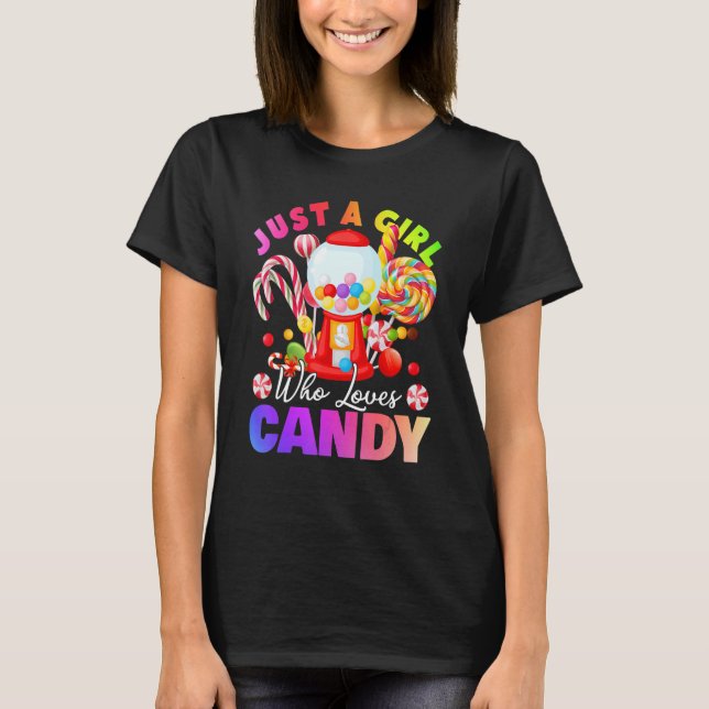 Camiseta Just A Girl Who Loves Candy Lollipop Sweet Tester  (Frente)