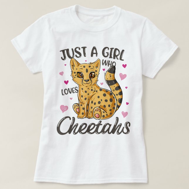 Camiseta Just a Girl Who Loves Cheetahs (Frente do Design)