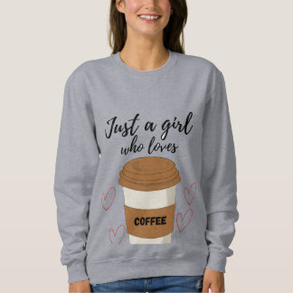 Camiseta Just a Girl Who Loves Coffee – Cute Aesthetic Coff