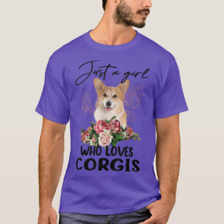 Camiseta Just A Girl Who Loves Corgi Cute Corgi Flower