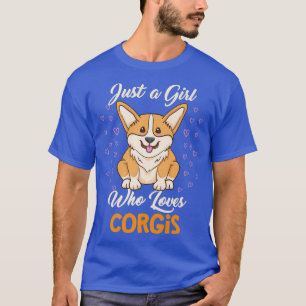 Camiseta Just A Girl Who Loves Corgis Corgi Owner597