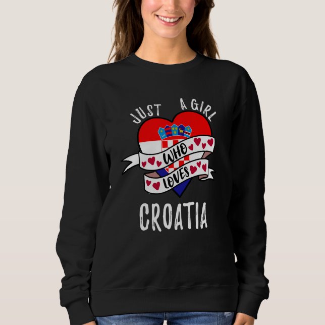 Camiseta Just A Girl Who Loves Croatia (Frente)