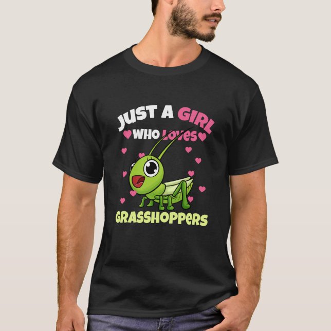 Camiseta Just A Girl Who Loves Grasshoppers (Frente)
