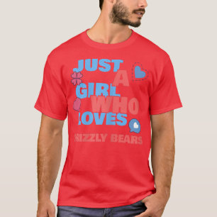 Camiseta Just A Girl Who Loves Grizzly bears 1149
