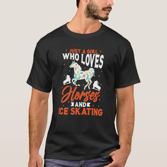 Camiseta Just a girl who loves horses and ice skating Figur (Frente)