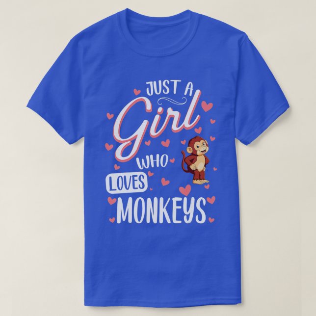 Camiseta Just a Girl Who Loves Monkeys  Funny Monkey Lover  (Frente do Design)