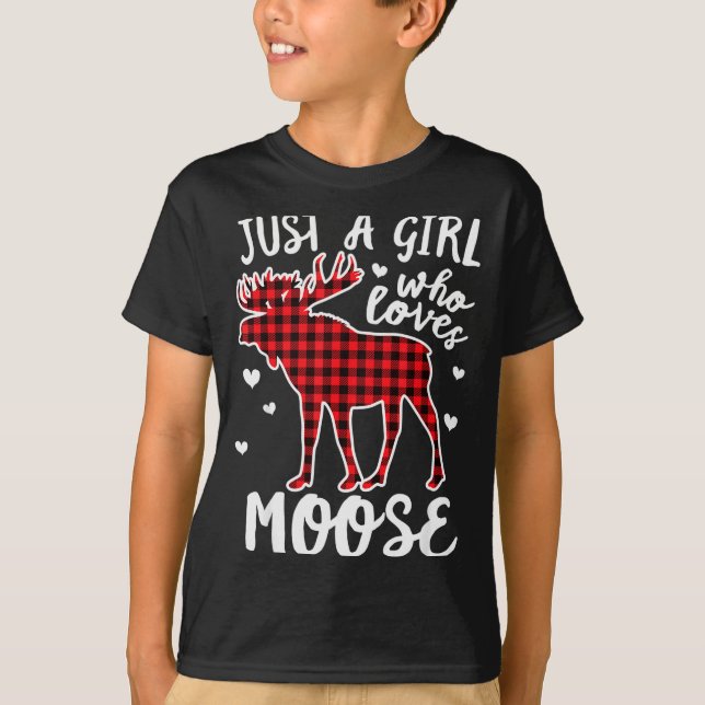 Camiseta Just A Girl Who Loves Moose Buffalo Plaid Christma (Frente)