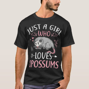 Camiseta Just a Girl Who Loves Opossums Cute Opossum Gift