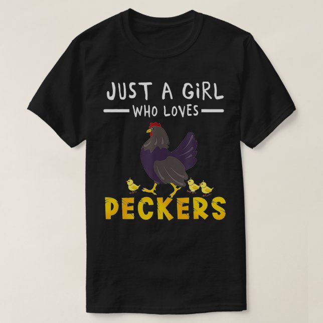 Camiseta Just a Girl who Loves Peckers  Cute Chickens Quote (Frente do Design)