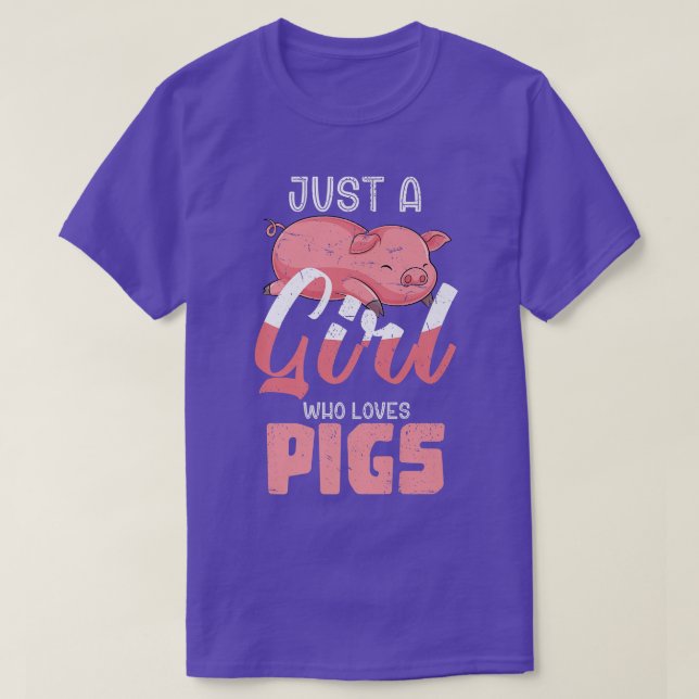 Camiseta Just A Girl Who Loves Pigs Animal Lover Farm Anima (Frente do Design)