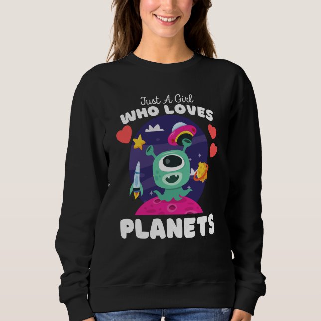 Camiseta Just A Girl Who Loves Planets Cute Space & Aliens  (Frente)