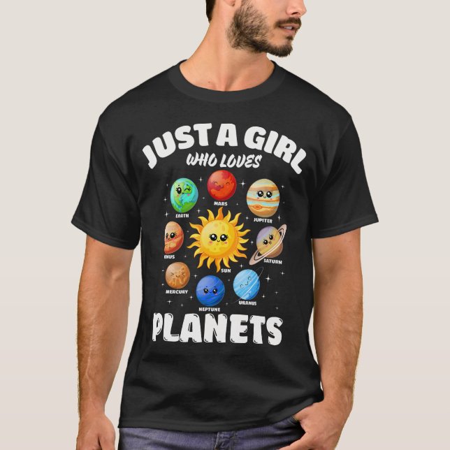 Camiseta Just A Girl Who Loves Planets Solar Space Science  (Frente)