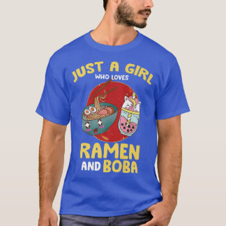 Camiseta Just A Girl Who Loves Ramen and Boba - Kawaii Anim
