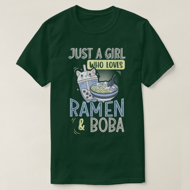 Camiseta Just A Girl Who Loves Ramen And Bubble Tea  (Frente do Design)
