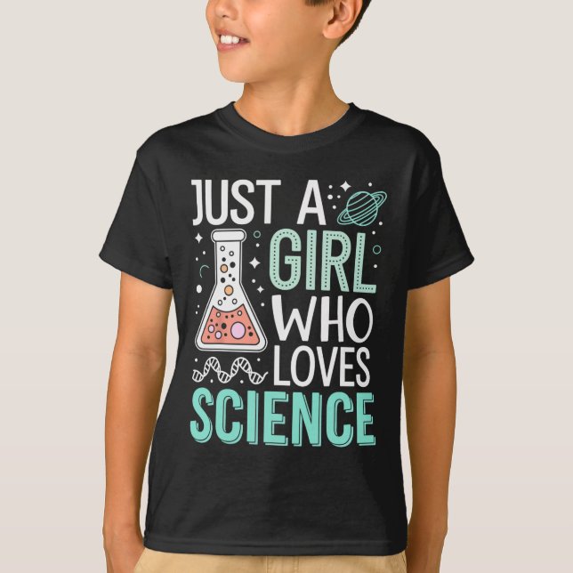 Camiseta Just A Girl Who Loves Science Back To School Kids  (Frente)