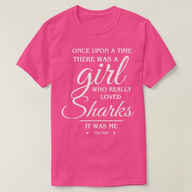 Camiseta Just A Girl Who Loves Sharks  Shark Lover Gift  (Frente do Design)