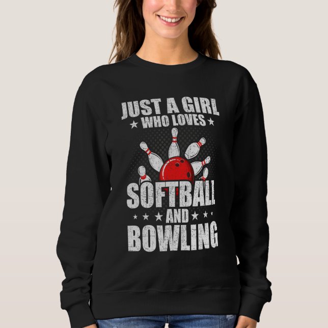 Camiseta Just A Girl Who Loves Softball And Bowling Bowler (Frente)