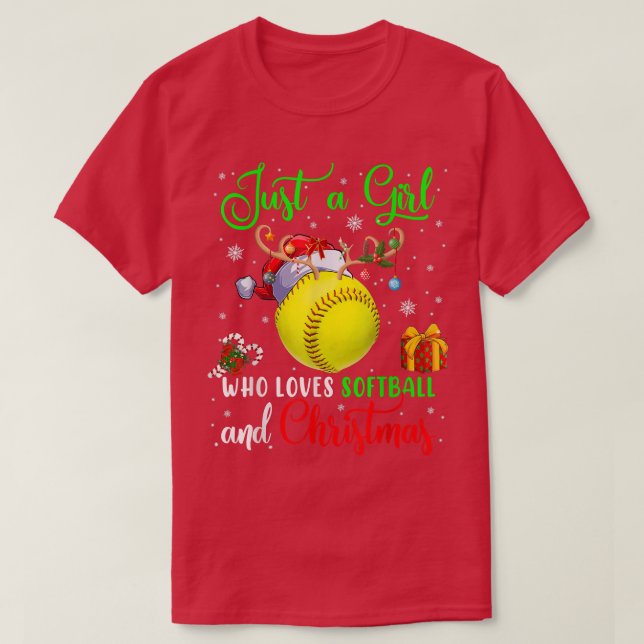 Camiseta Just A Girl Who Loves Softball And Christmas Santa (Frente do Design)
