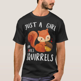 Camiseta Just A Girl Who Loves Squirrels Baby Squad Gardeni