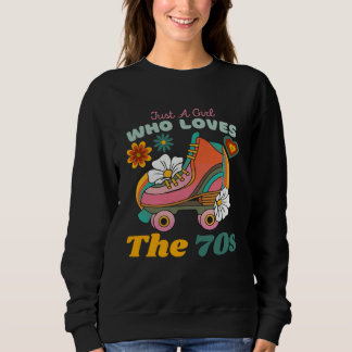 Camiseta Just A Girl Who Loves The 70s  Cute Girls The 70s 