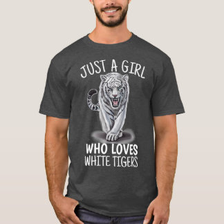 Camiseta Just a Girl who Loves Tigers White Tigers Gift