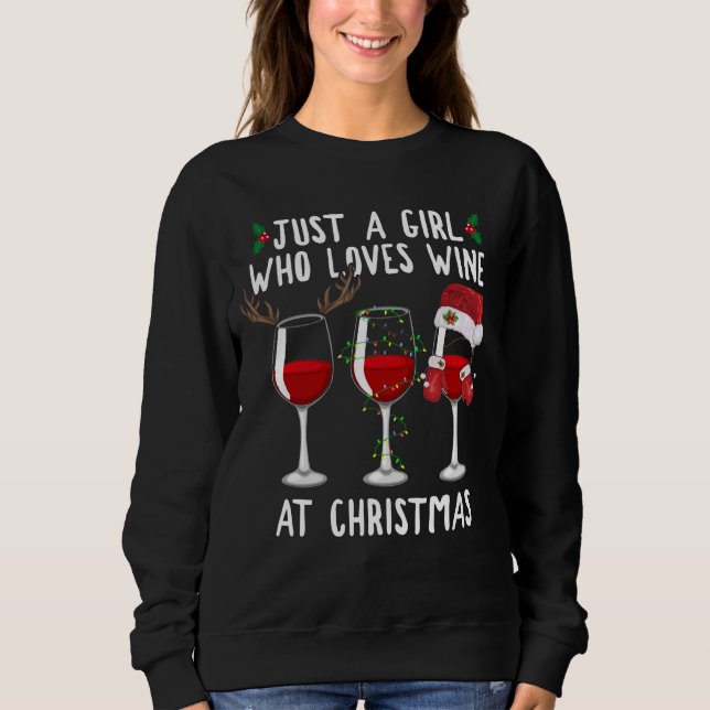 Camiseta Just A Girl Who Loves Wine Glass At Christmas (Frente)