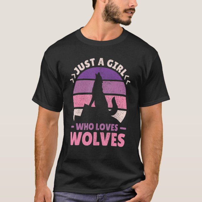 Camiseta Just A Girl Who Loves Wolves Women Wolf Stuff Teen (Frente)