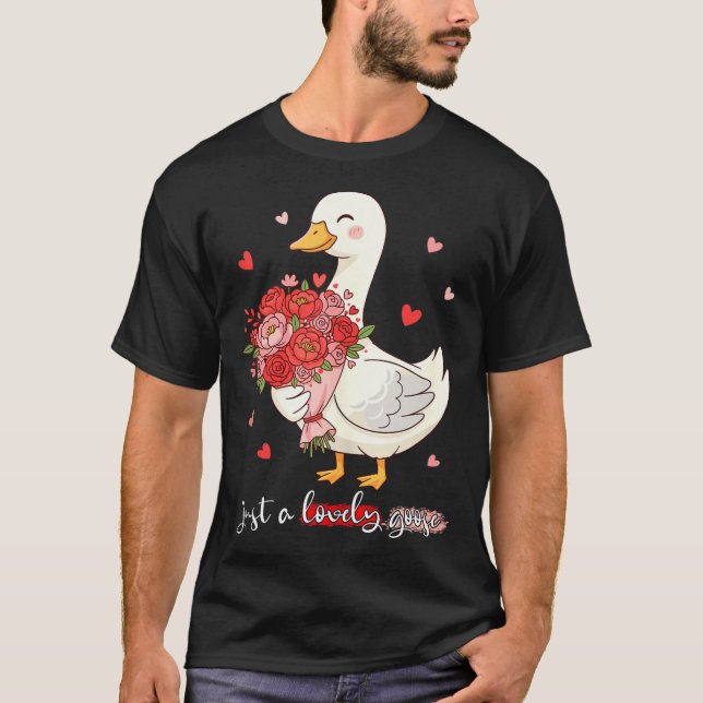 Camiseta Just A Lovely Goose Bouquet Roses Floral Valentine (Frente)
