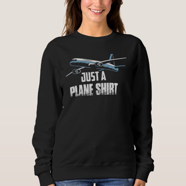 Camiseta Just A Plane Shirt Airline Pilot Aviation (Frente)