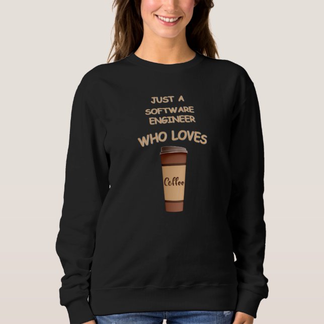 Camiseta Just a Software Engineer who loves Coffee (Frente)
